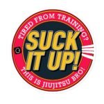 Jiu Jitsu - Suck It Up - Sticker - Image 3