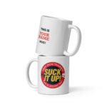 Jiu Jitsu - Suck It Up - Personalized Mug
